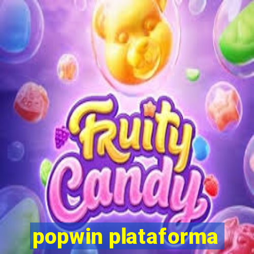 popwin plataforma